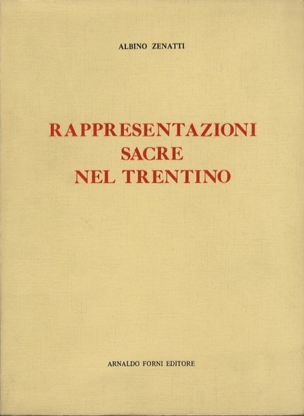 Rappresentazioni sacre nel Trentino.