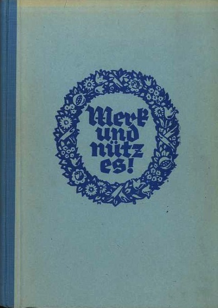 Merk und nÃ¼tz es!: Lesebuch fÃ¼r die sechste bis achte …
