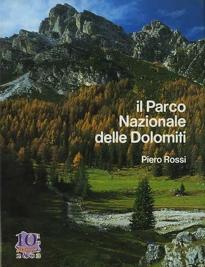 Il parco nazionale delle Dolomiti.