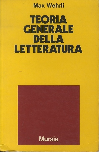 Teoria generale della letteratura: problemi e metodi della ricerca letteraria.