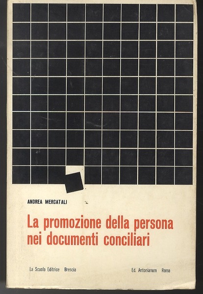 La promozione della persona nei documenti conciliari.