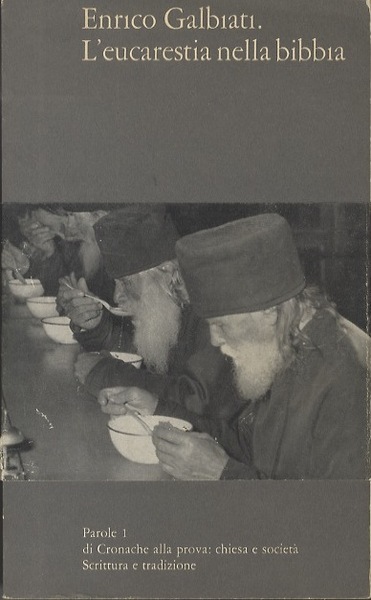 L'Eucarestia nella Bibbia.