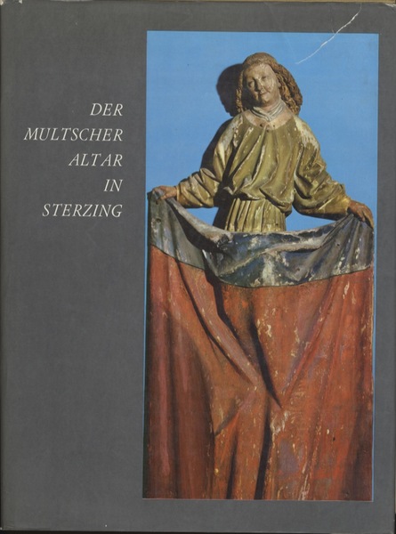 Der Multscher-Altar in Sterzing.