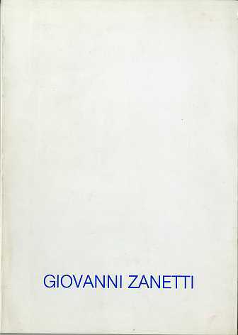Giovanni Zanetti: 1910-1983.