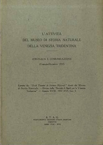 L'attivitÃ del Museo di storia naturale della Venezia tridentina: (cronaca …