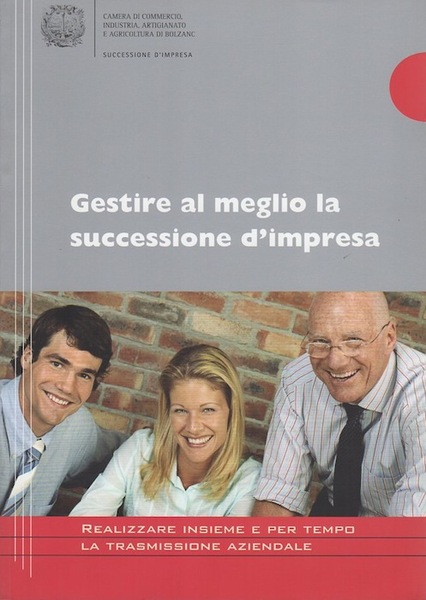 Gestire al meglio la successione d'impresa.