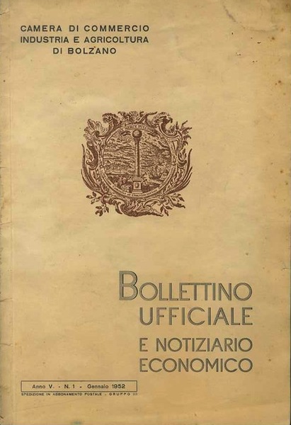 Bollettino ufficiale e notiziario economico della Camera di Commercio, Industria …