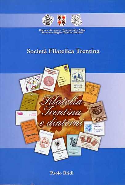 Filatelia tr3ntina e. dintorni.