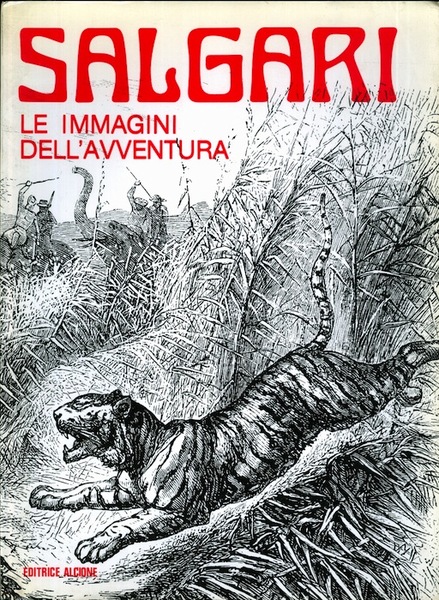 Salgari: le immagini dell'avventura.