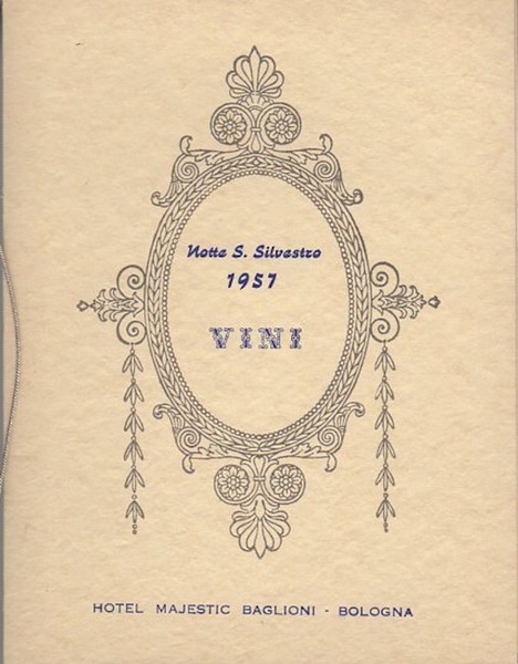 Notte S. Silvestro: 1957: Vini.