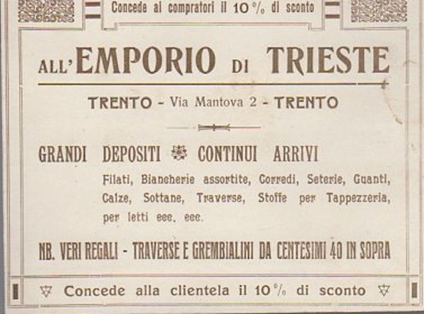 All'emporio di Trieste: Trento.