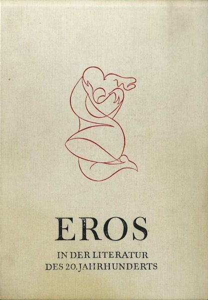 Eros in der Literatur des 20. Jahrhunderts.