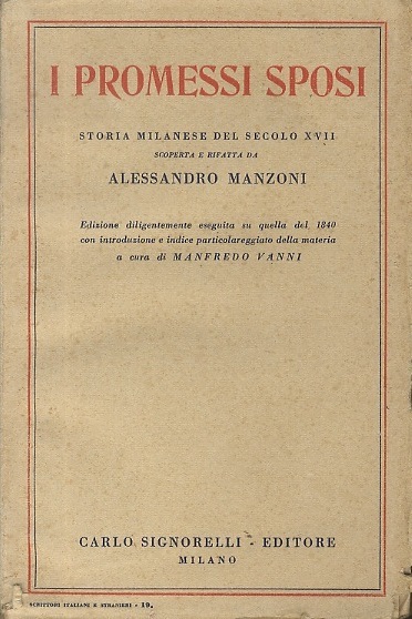 I promessi sposi: storia milanese del secolo XVII.