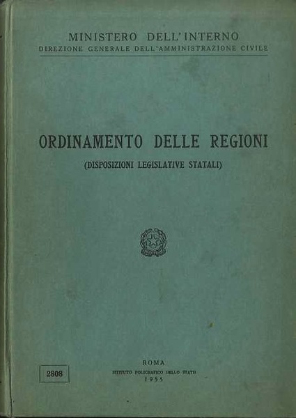 Ordinamento delle regioni: disposizioni legislative statali.