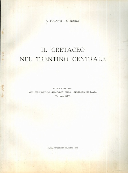 Il Cretaceo nel Trentino centrale.