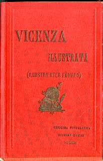 Vicenza illustrata.