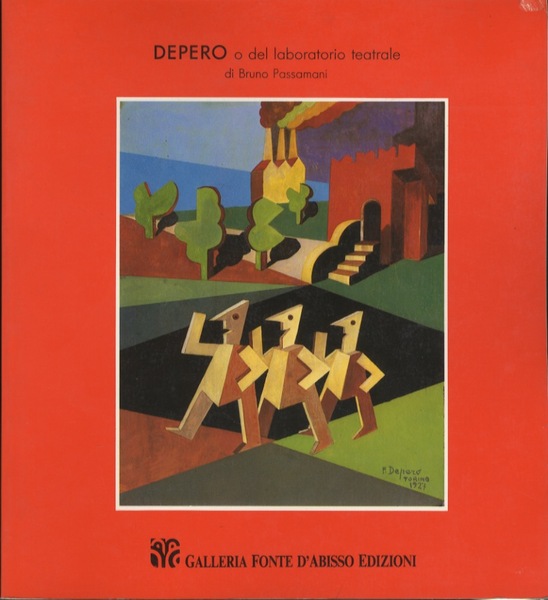 Depero o del laboratorio teatrale.