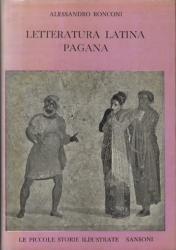 Letteratura latina pagana: profilo storico.