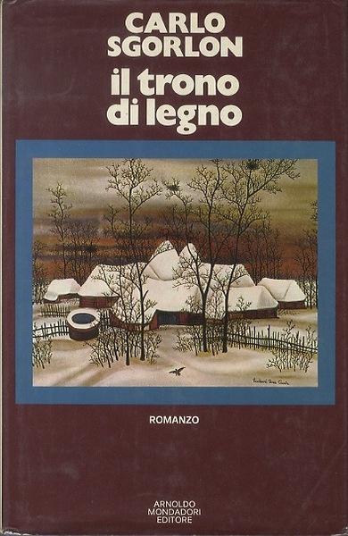 Il trono di legno: romanzo.