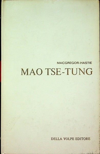 Mao Tse-Tung.