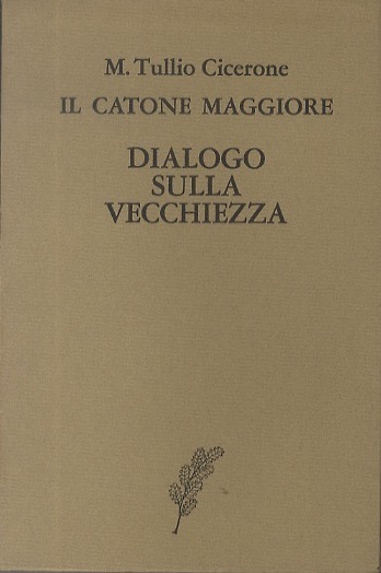 Cato Maior de senectute.