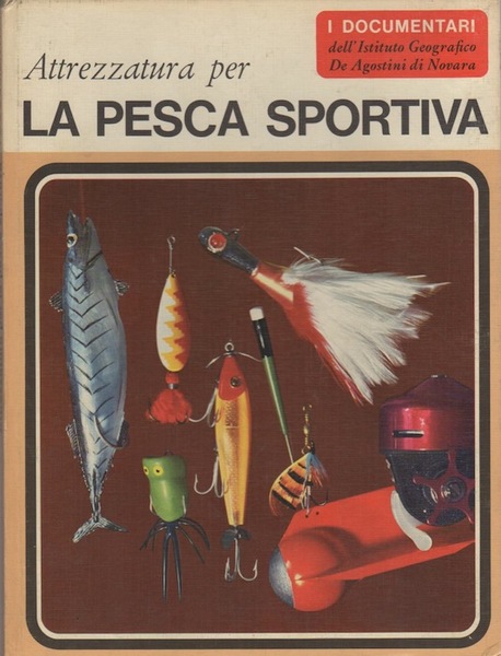 Attrezzatura per la pesca sportiva.