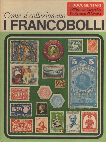 Come si collezionano i francobolli.