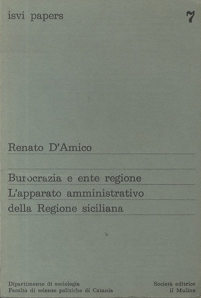 Burocrazia e ente Regione: l'apparato amministrativo della regione siciliana.