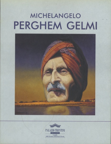 Michelangelo Perghem Gelmi.