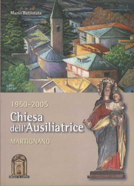 1950-2005: chiesa dell'Ausiliatrice.