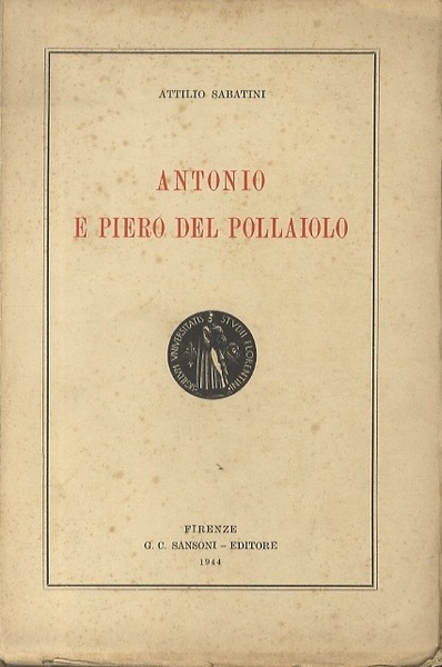 Antonio e Piero del Pollaiolo.