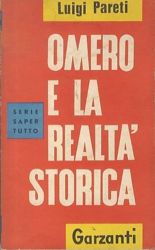 Omero e la realtÃ storica.