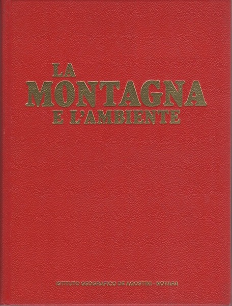 La montagna e l'ambiente.