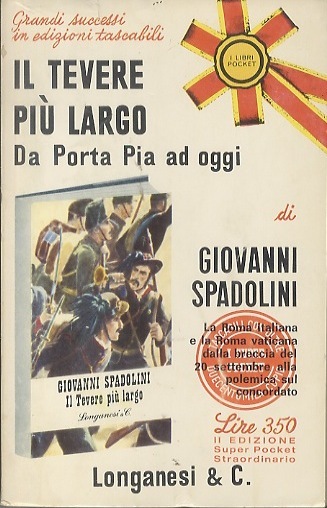 Il Tevere piÃ¹ largo: da Porta Pia ad oggi.