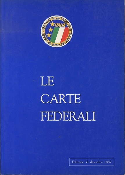 Le carte federali.