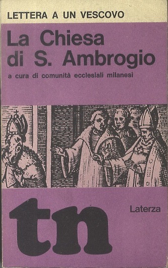 La chiesa di S. Ambrogio: lettera a un vescovo.