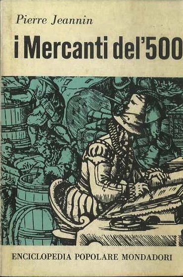 I mercanti del '500.