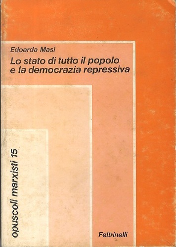 Lo stato di tutto il popolo e la democrazia repressiva.