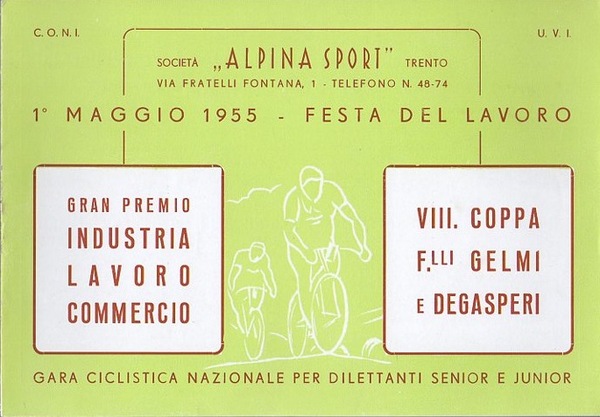 Gran premio industria lavoro commercio: VIII. Coppa F.lli Gelmi e …