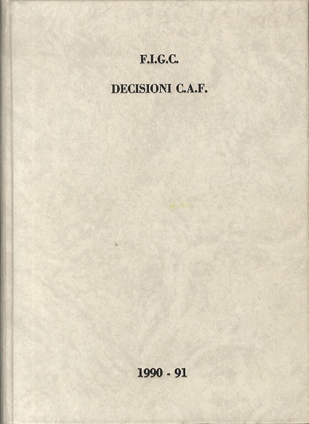 Decisioni della C.A.F. 1990-91.