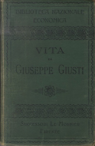 Vita di Giuseppe Giusti.