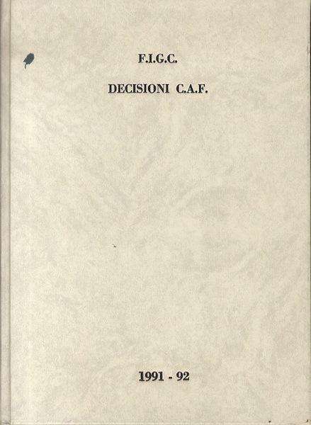 Decisioni della C.A.F. 1991-92.