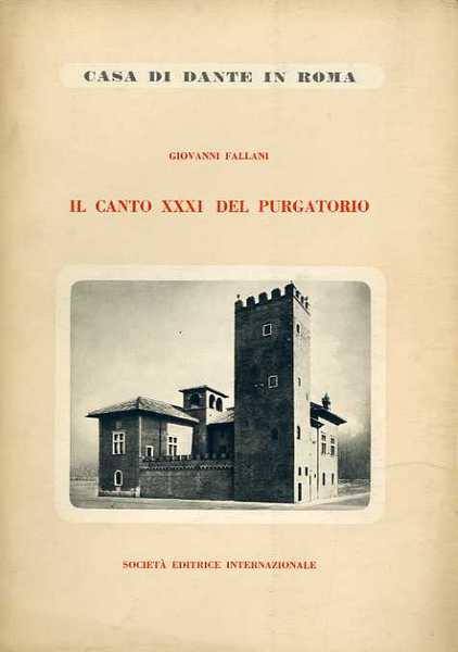 Lectura Dantis romana: Il canto XXXI del Purgatorio.