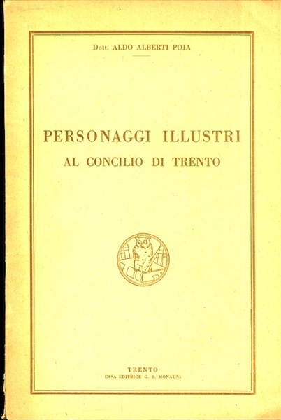 Personaggi illustri al Concilio di Trento.