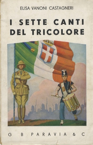 I Sette canti del tricolore.