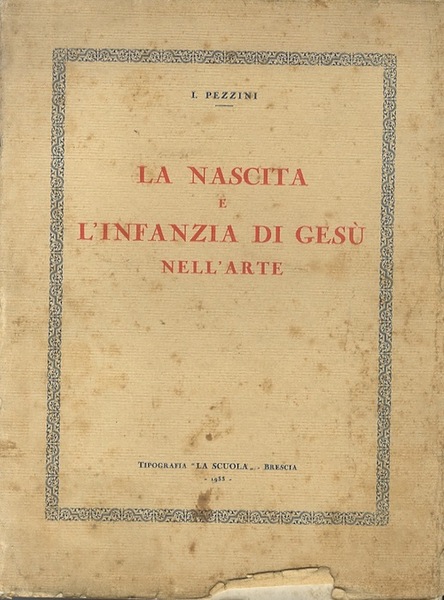 La nascita e l'infanzia di GesÃ¹ nell'arte.