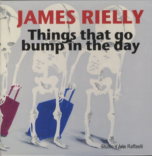 James Rielly: things that go bump in the day: 18 …