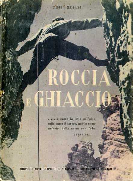 Roccia e ghiaccio: guida tecnico-didattica.