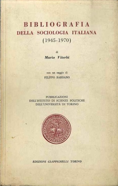 Bibliografia della sociologia italiana: 1945-1970.