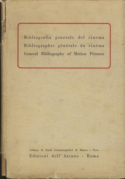 Bibliografia generale del cinema.